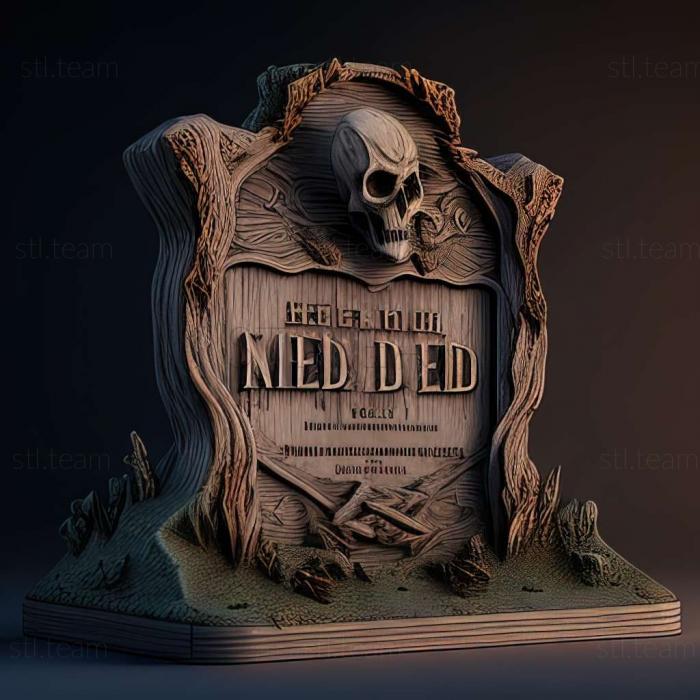 3D модель Гра Land of the Dead Road to Fiddlers Green (STL)